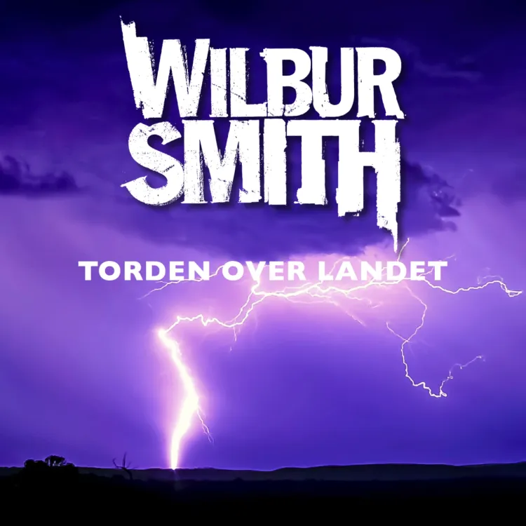 Omslag Torden over landet av Wilbur Smith (Lydbok)