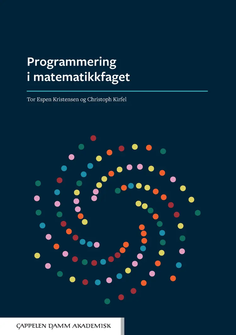 Omslag Programmering i matematikkfaget av Tor Espen Kristensen og Christoph Kirfel (Heftet)