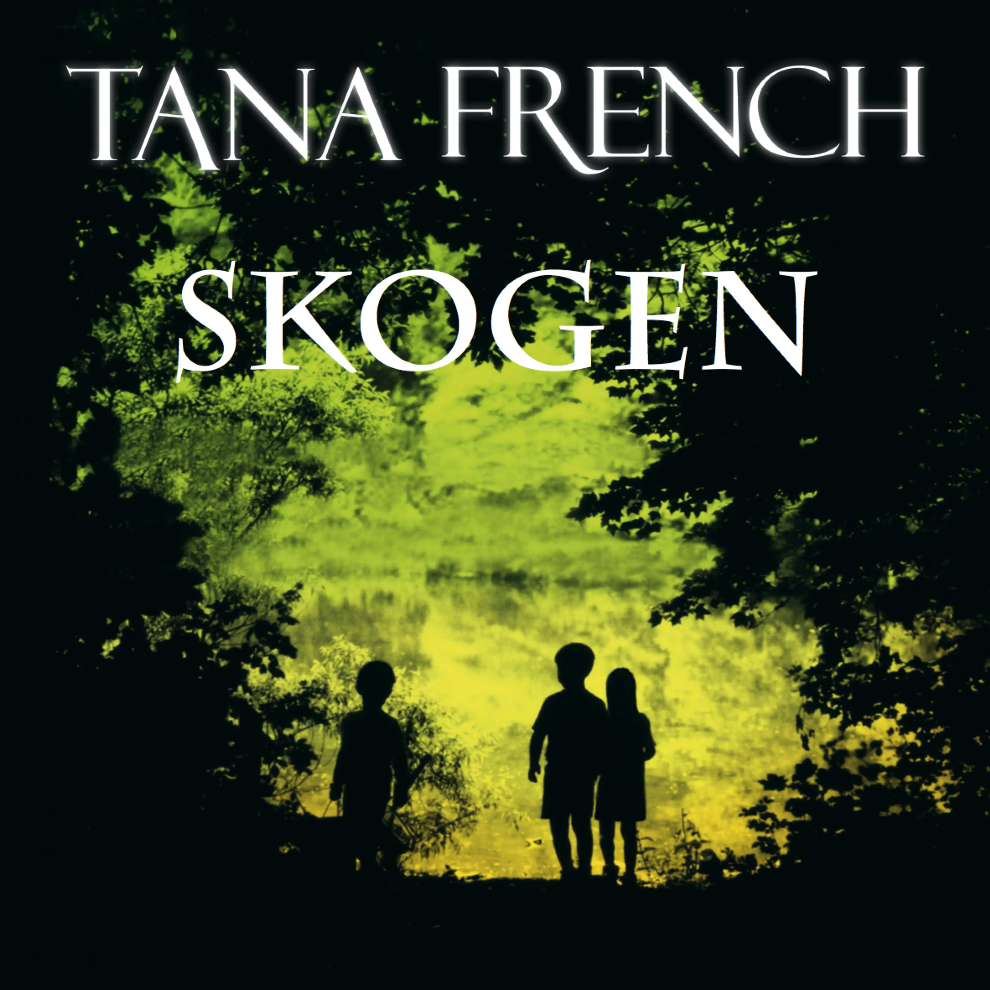 Omslag Skogen av Tana French (Lydbok)