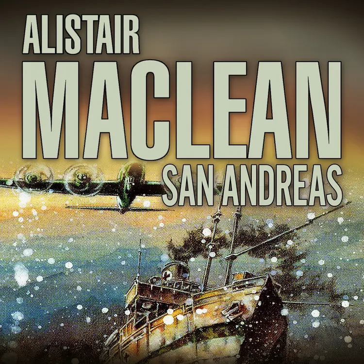 Omslag San Andreas av Alistair MacLean (Lydbok)