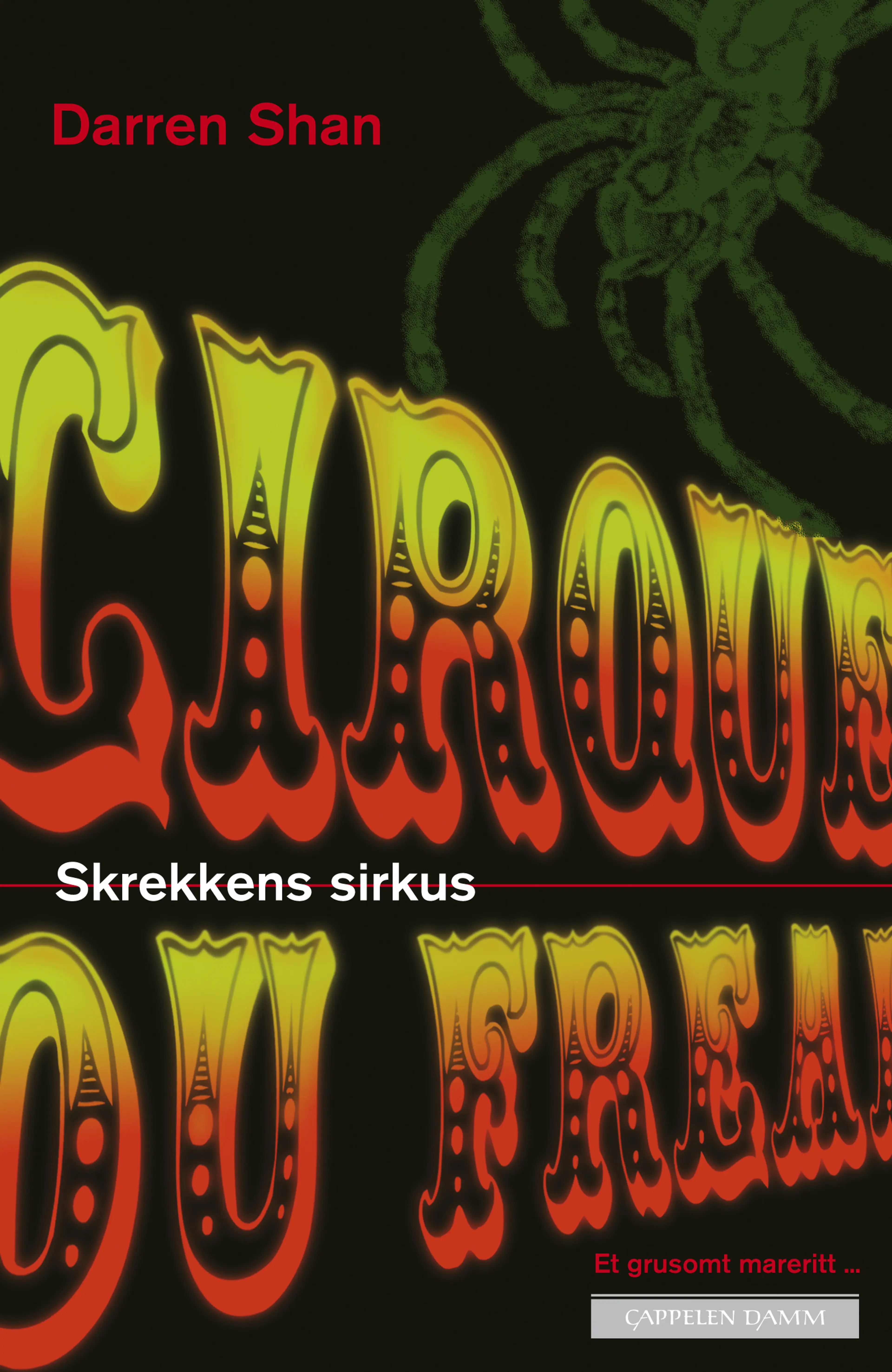 Omslag Skrekkens sirkus av Darren Shan (Ebok)