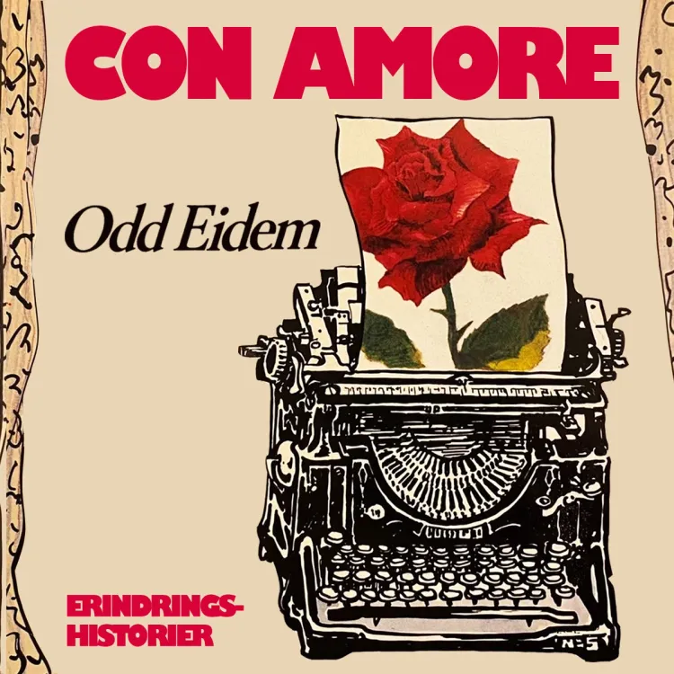 Omslag Con amore - Erindringshistorier av Odd Eidem (Lydbok)