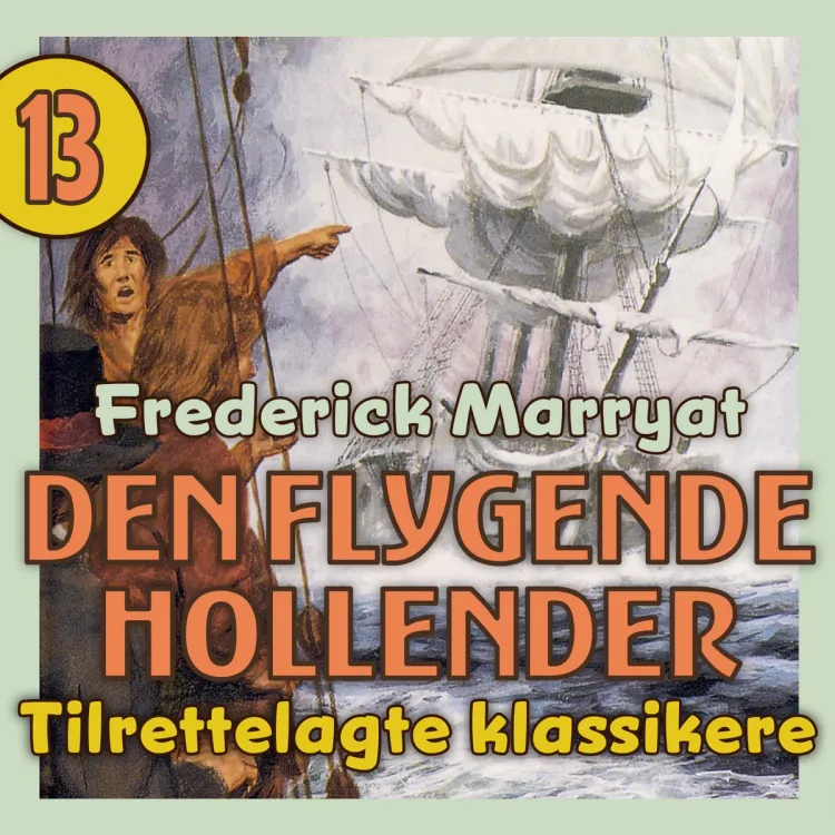 Omslag Den flygende hollender av Frederick Marryat (Lydbok)