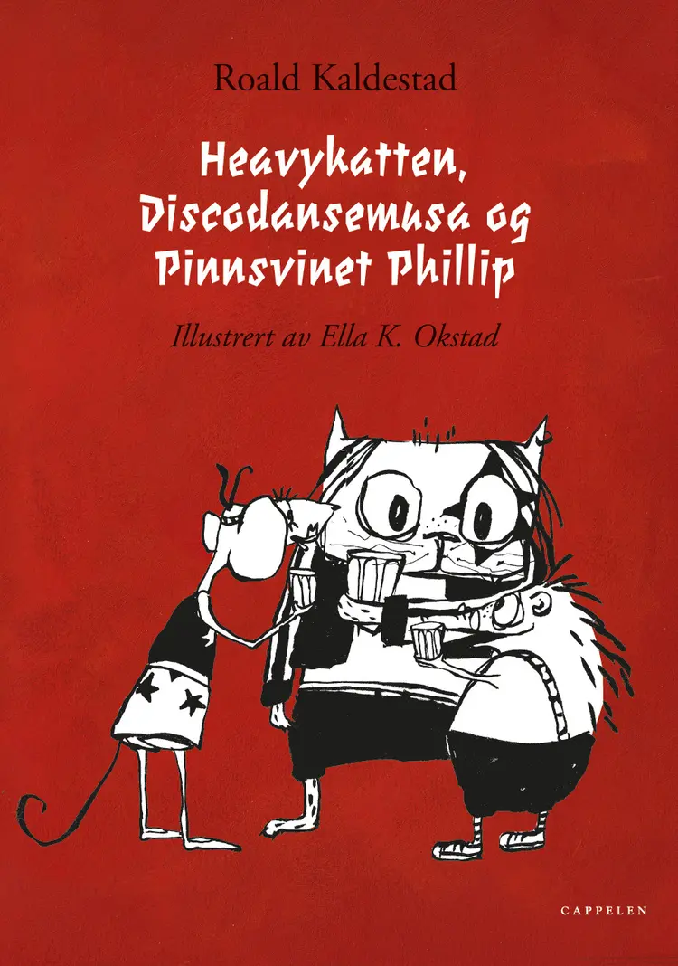 Omslag Heavykatten, Discodansemusa og Pinnsvinet Phillip av Roald Kaldestad (Innbundet)