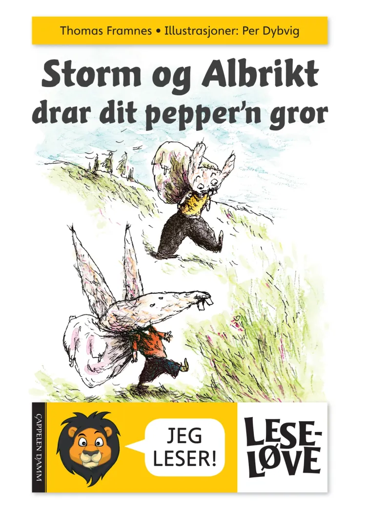 Omslag Leseløve - Storm og Albrikt drar dit pepper'n gror av Thomas Framnes (Innbundet)