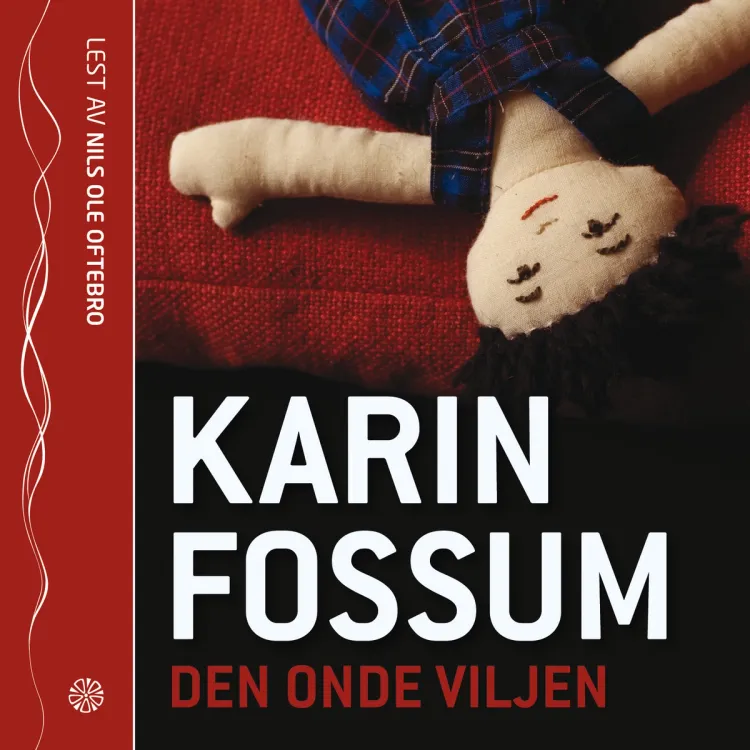 Omslag Den onde viljen av Karin Fossum (CD)