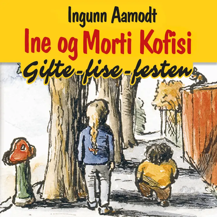 Omslag Ine og Morti Kofisi - Gifte-fise-festen av Ingunn Aamodt (Lydbok)