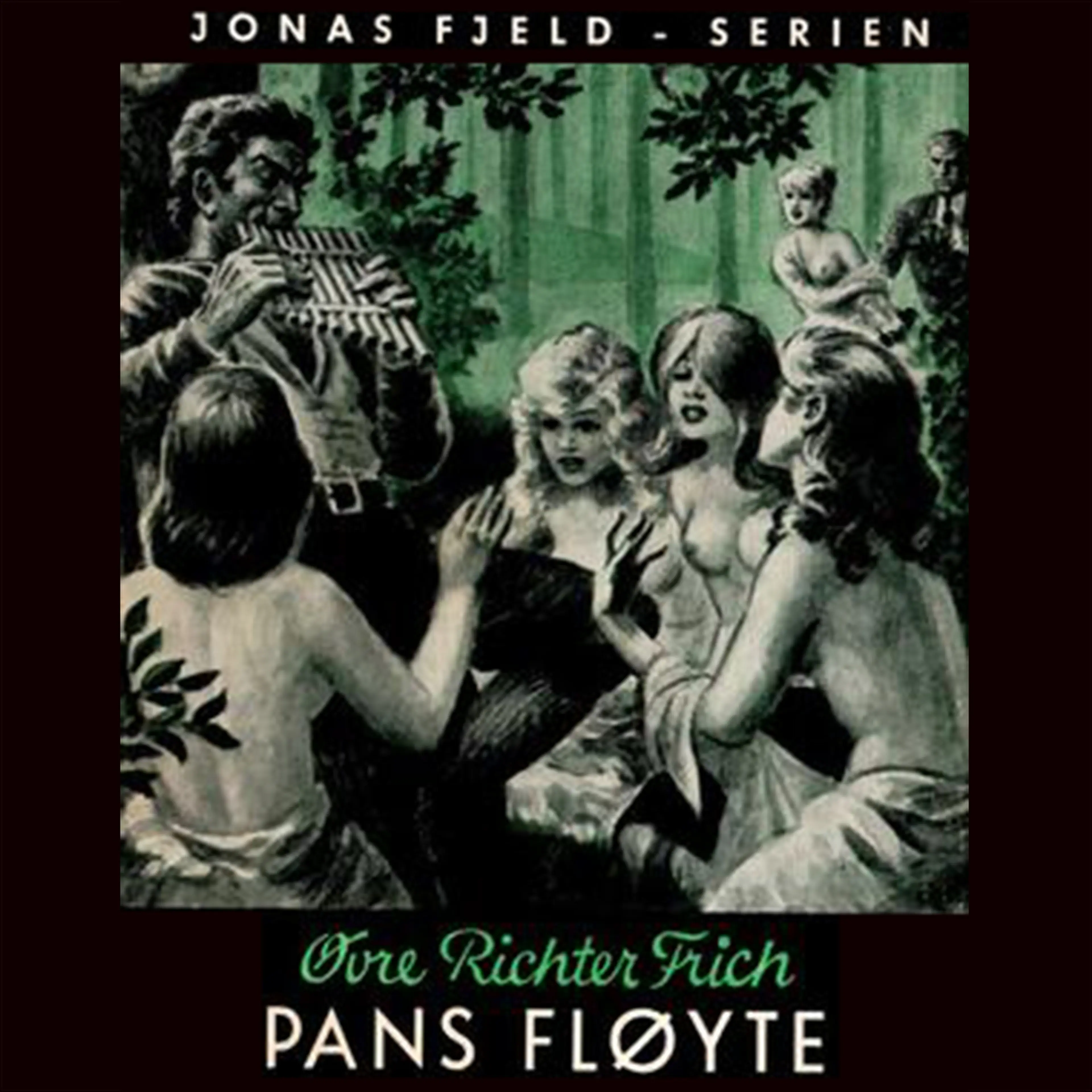 Omslag Pans fløyte av Øvre Richter Frich (Lydbok)