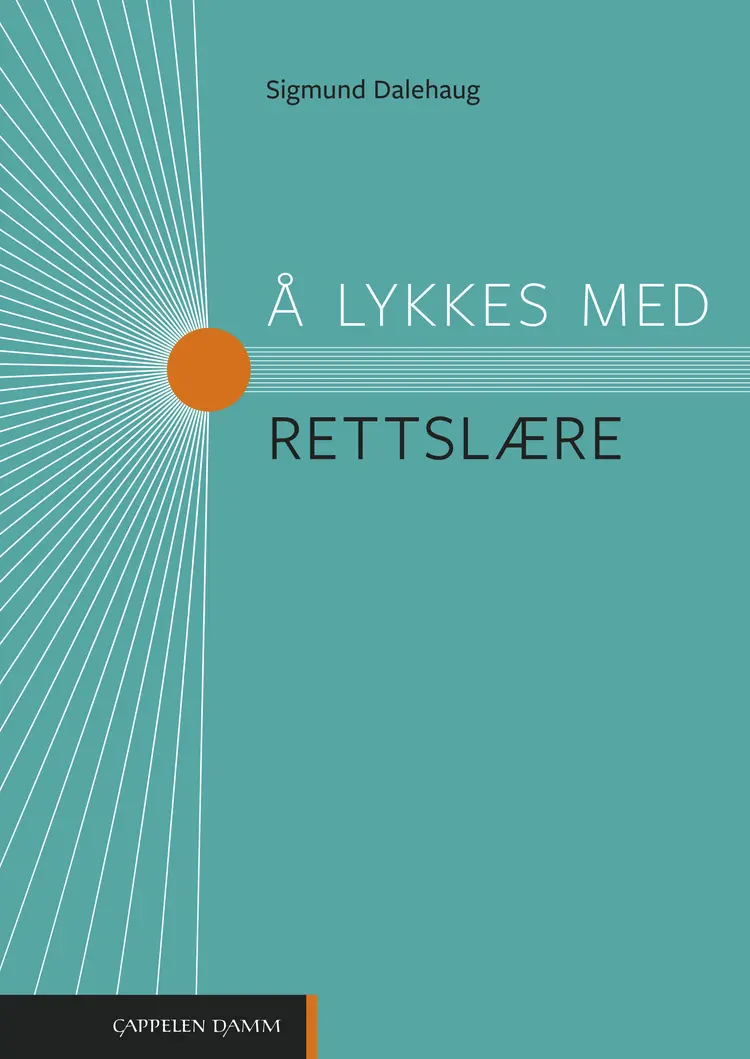 Omslag Å lykkes med rettslære av Sigmund Dalehaug (Heftet)