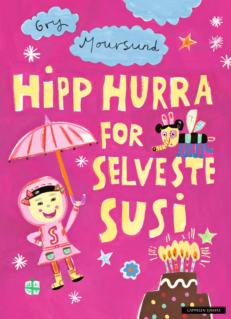 Omslag Hipp Hurra for selveste Susi av Gry Moursund (Innbundet)