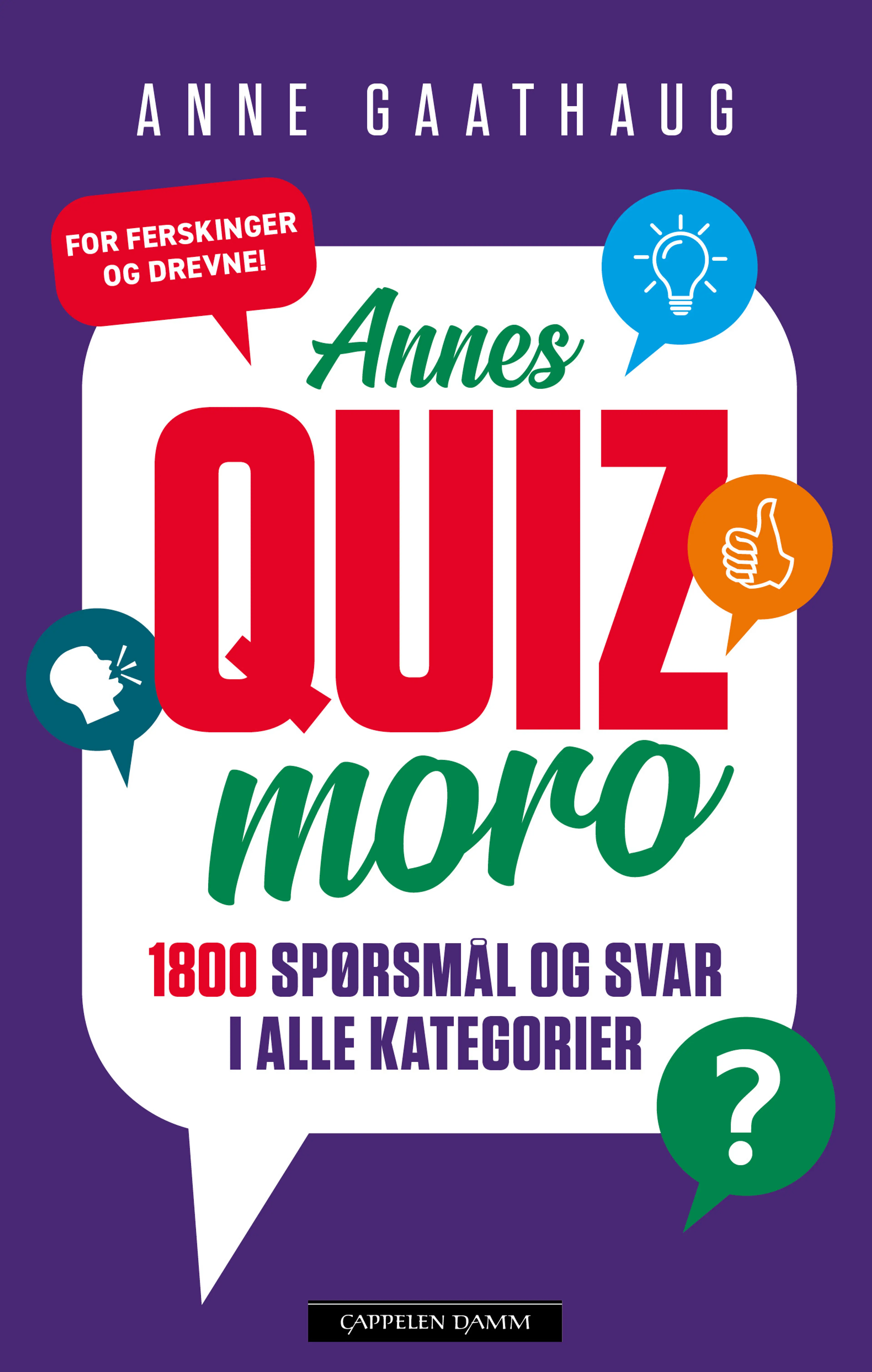Omslag Annes quizmoro av Anne Gaathaug (Innbundet)