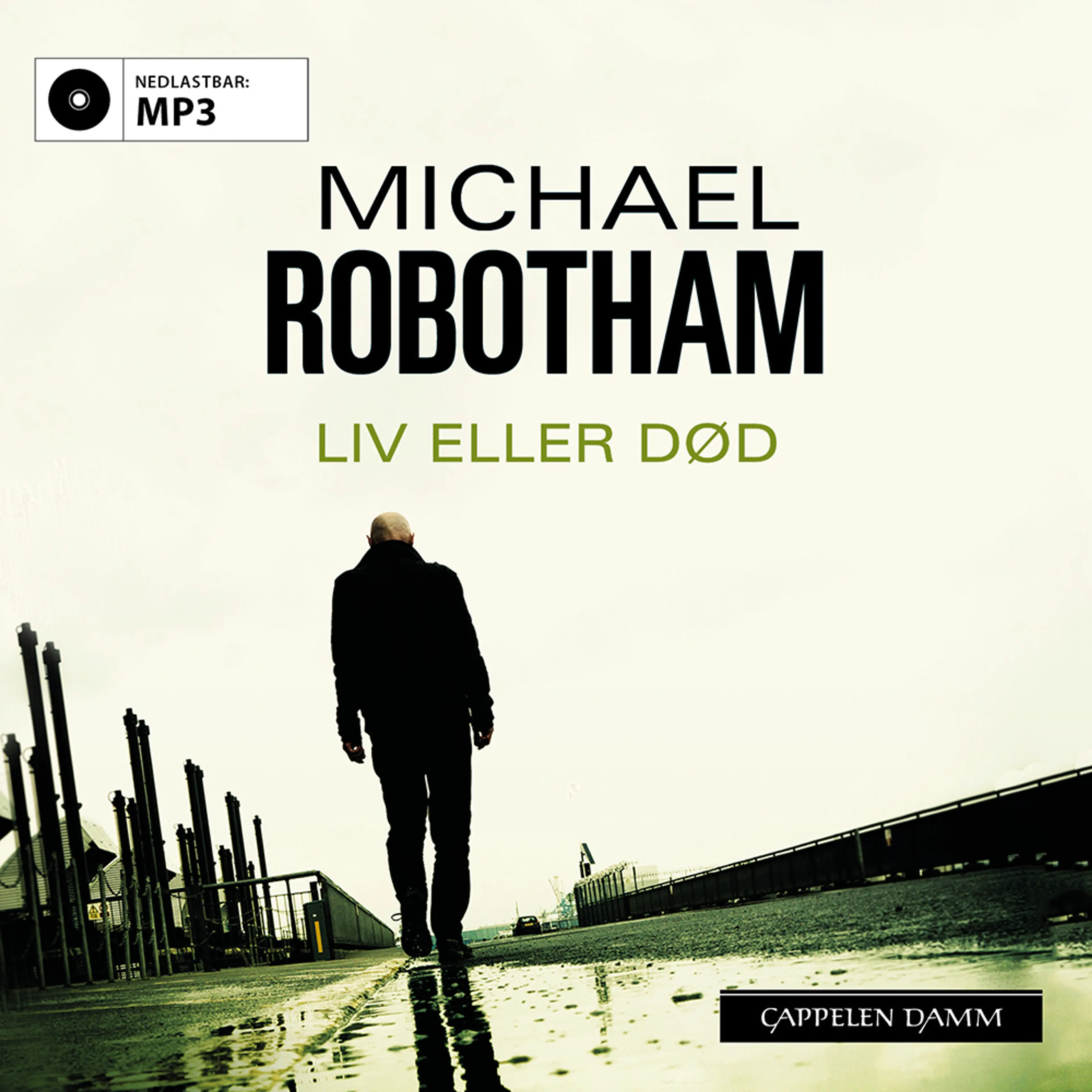 Omslag Liv eller død av Michael Robotham (Lydbok)