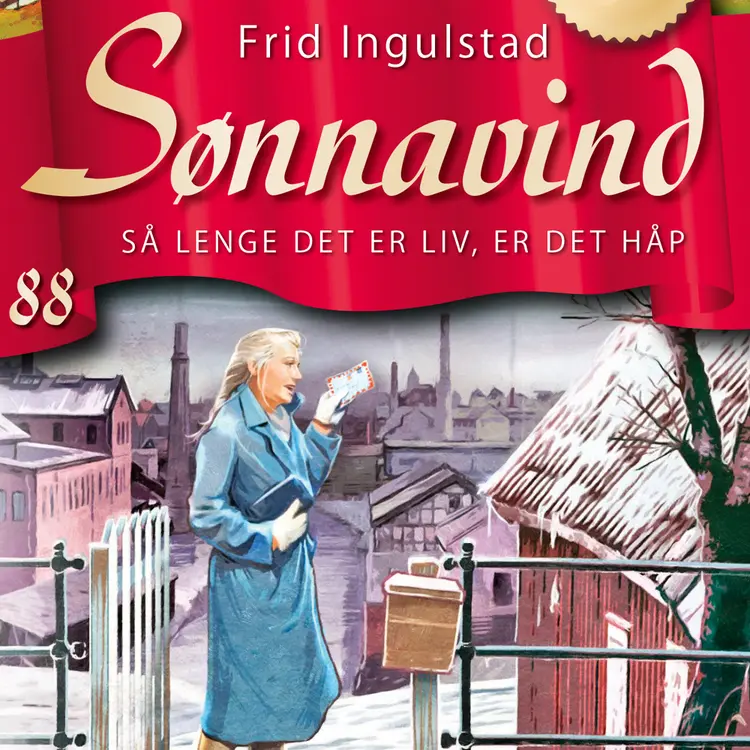 Omslag Så lenge det er liv, er det håp av Frid Ingulstad (Lydbok)