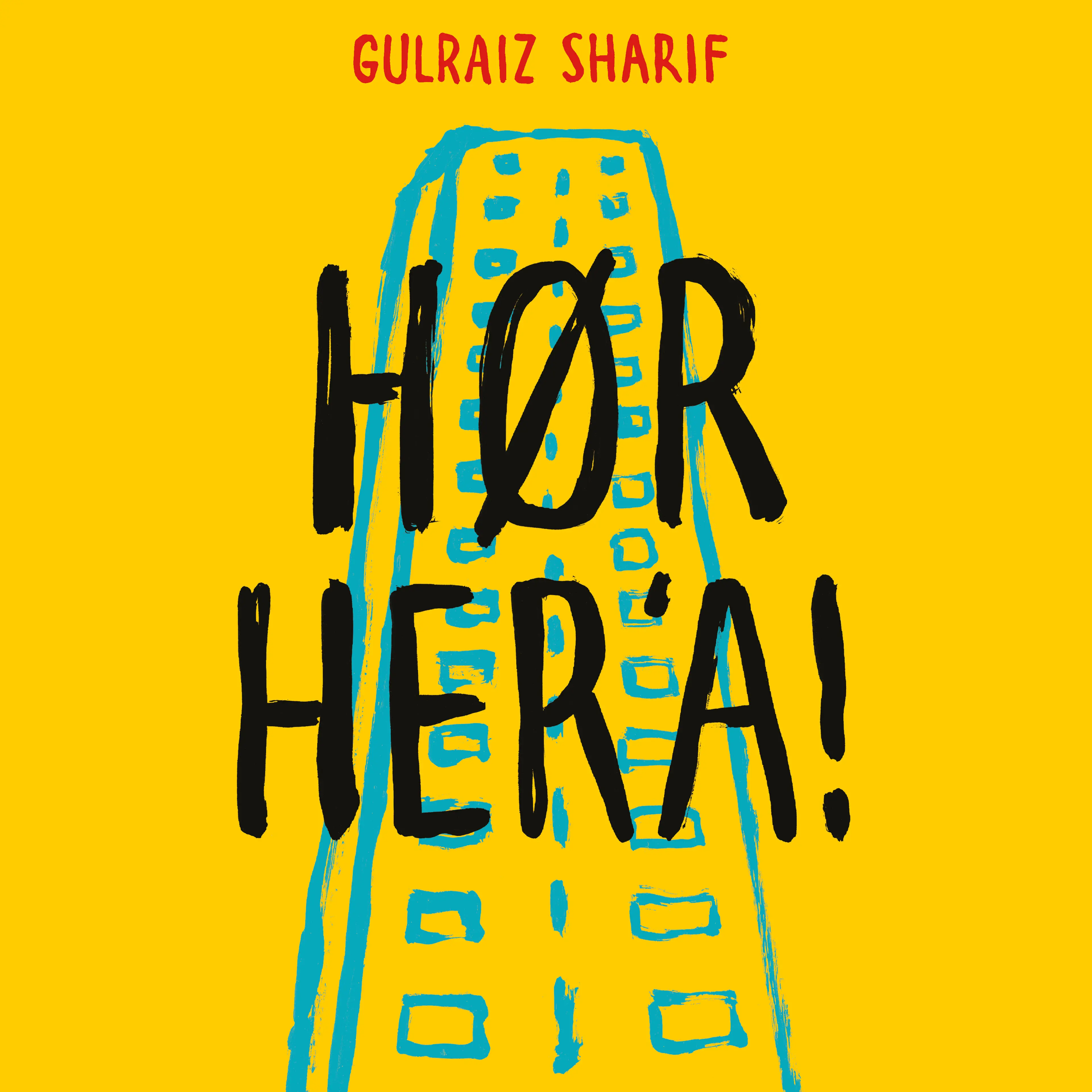 Omslag Hør her'a! av Gulraiz Sharif (Lydbok)