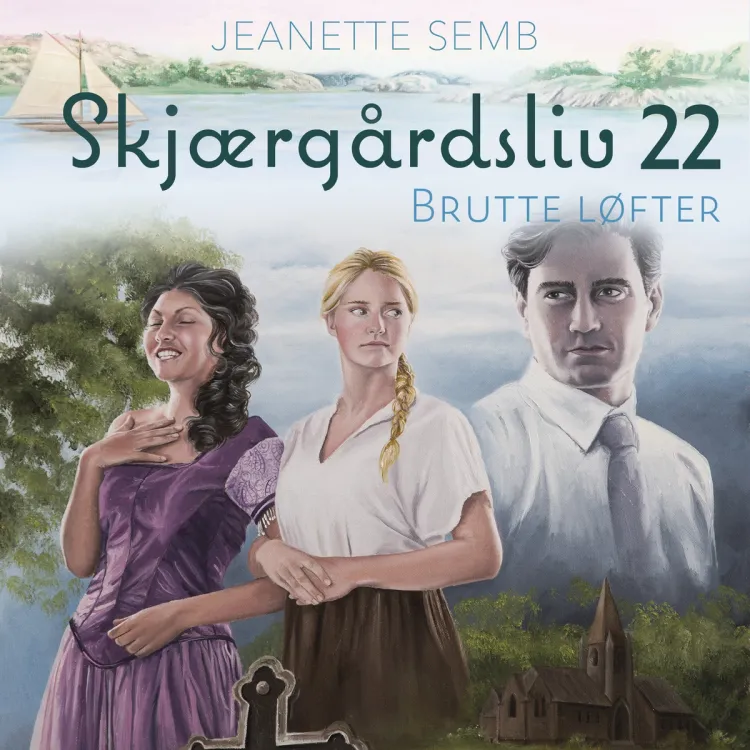 Omslag Brutte løfter av Jeanette Semb (Lydbok)