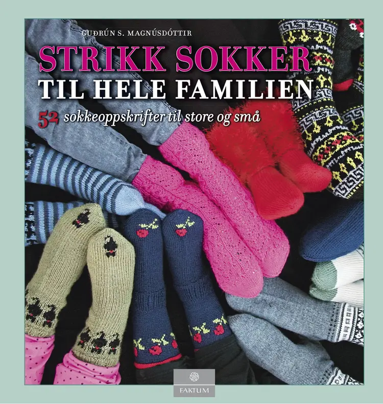 Omslag Strikk sokker til hele familien av Guðrun Magnúsdóttir (Innbundet)
