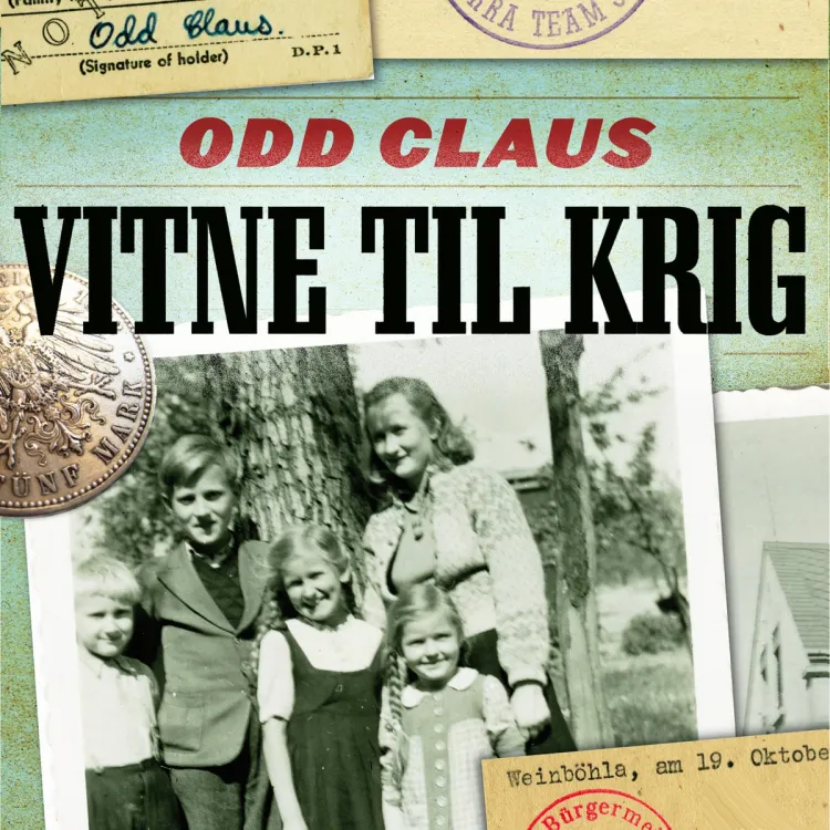 Omslag Vitne til krig - En norsk gutts opplevelser i Tyskland 1944-1946 av Odd Claus (Lydbok)