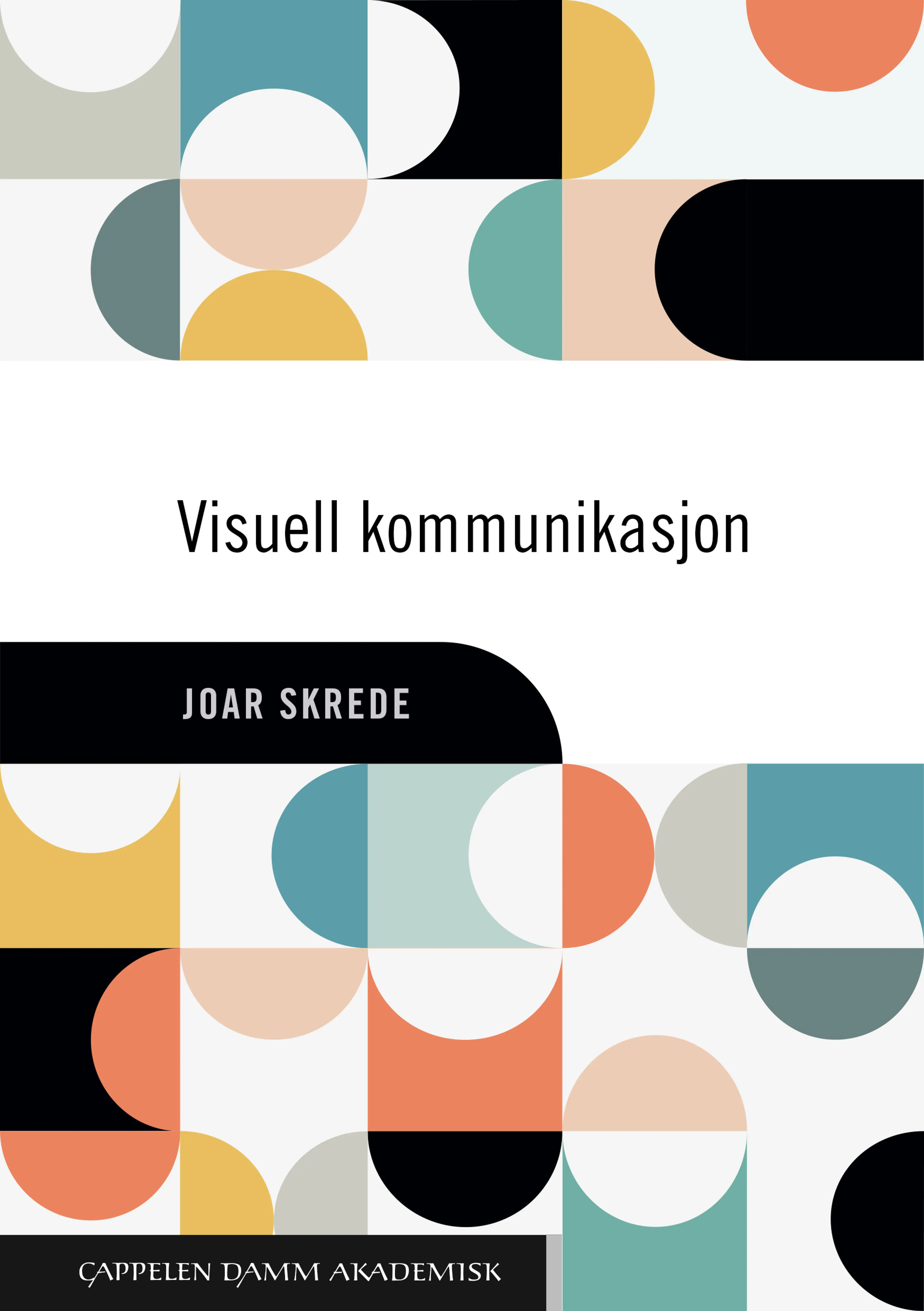Omslag Visuell kommunikasjon av Joar Skrede (Heftet)