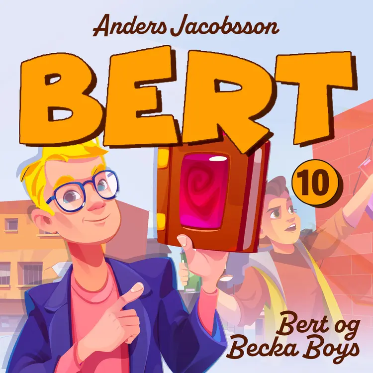 Omslag Bert og Becka Boys av Anders Jacobsson og Sören Olsson (Lydbok)