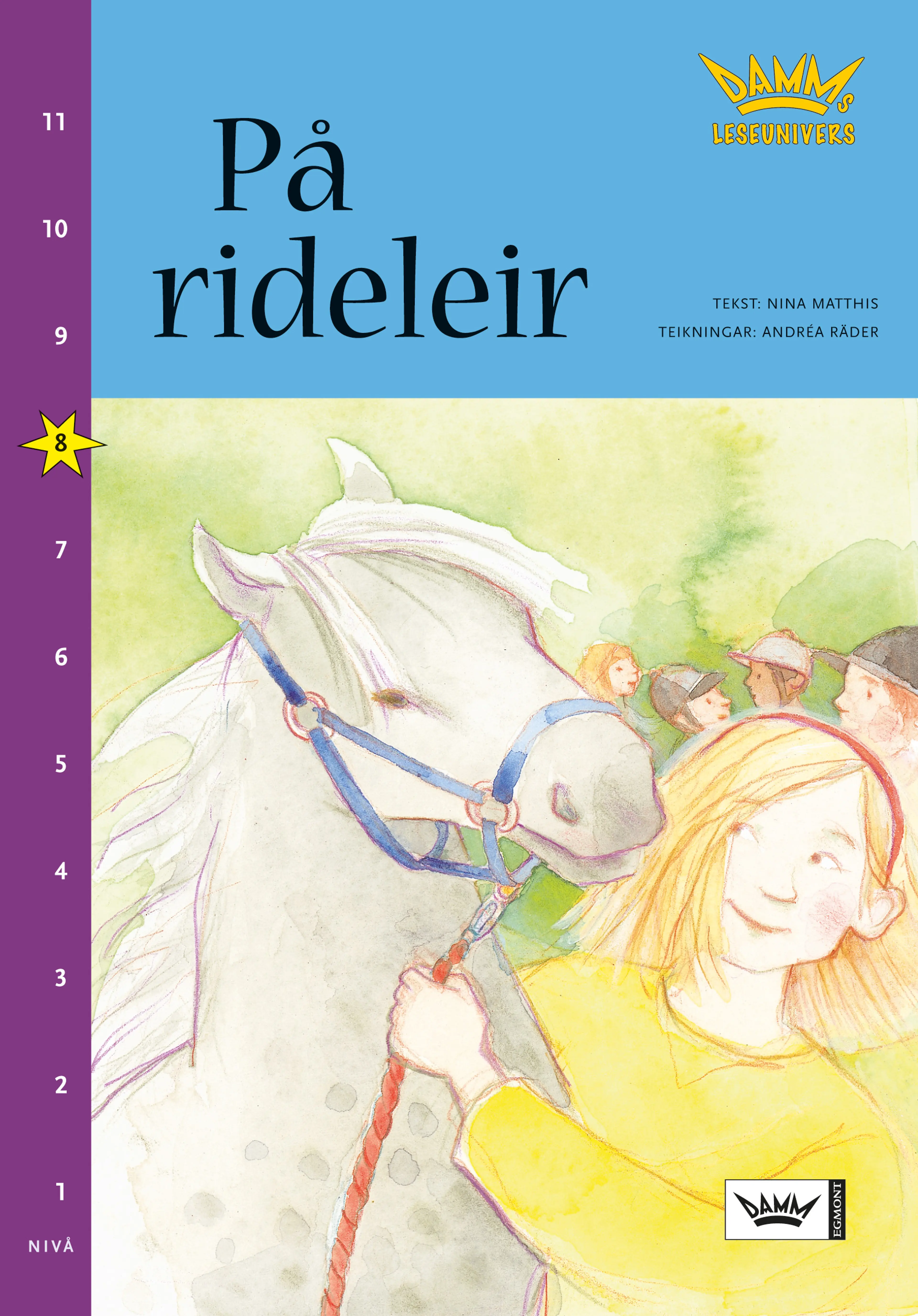 Omslag Damms leseunivers 1: På rideleir av Nina Matthis (Heftet)