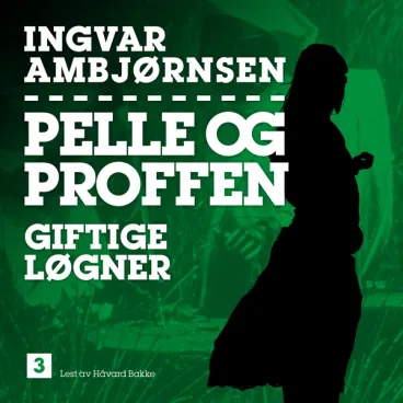 Omslag Giftige løgner av Ingvar Ambjørnsen (Lydbok)