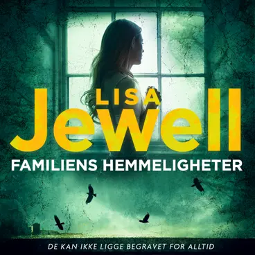 Omslag Familiens hemmeligheter av Lisa Jewell (Lydbok)