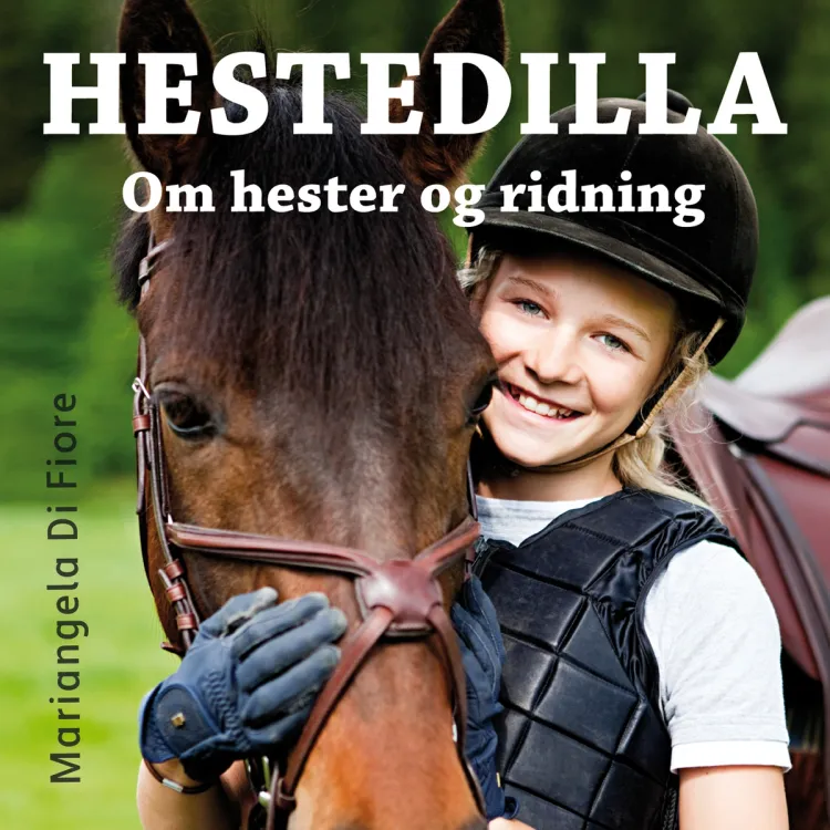 Omslag Hestedilla av Mariangela Di Fiore (Lydbok)