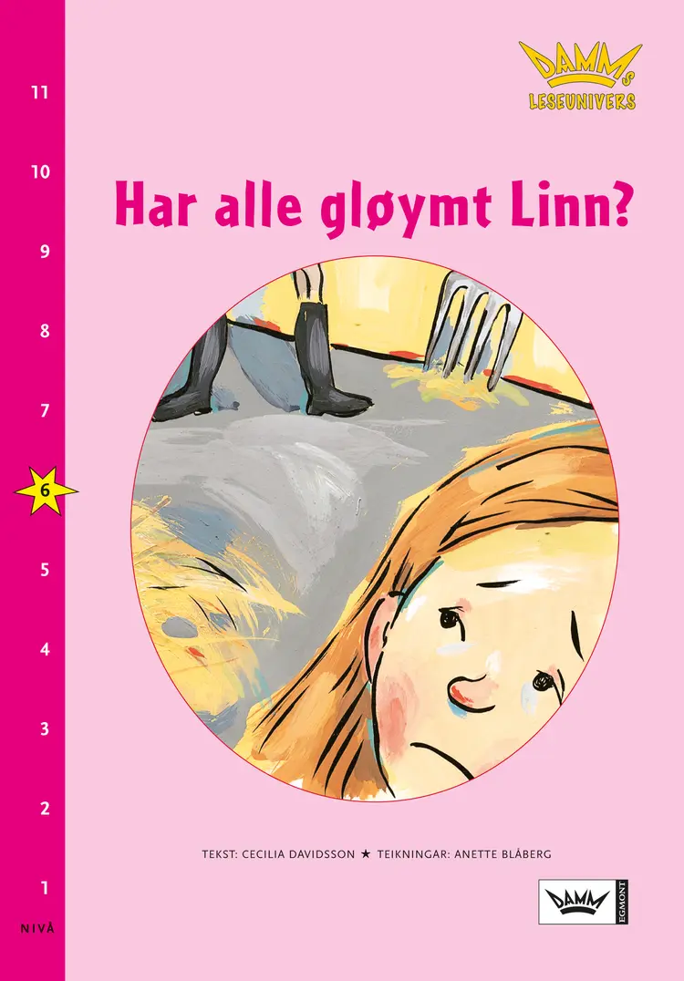 Omslag Damms leseunivers 1: Har alle gløymt Linn? av Cecilia Davidsson (Heftet)