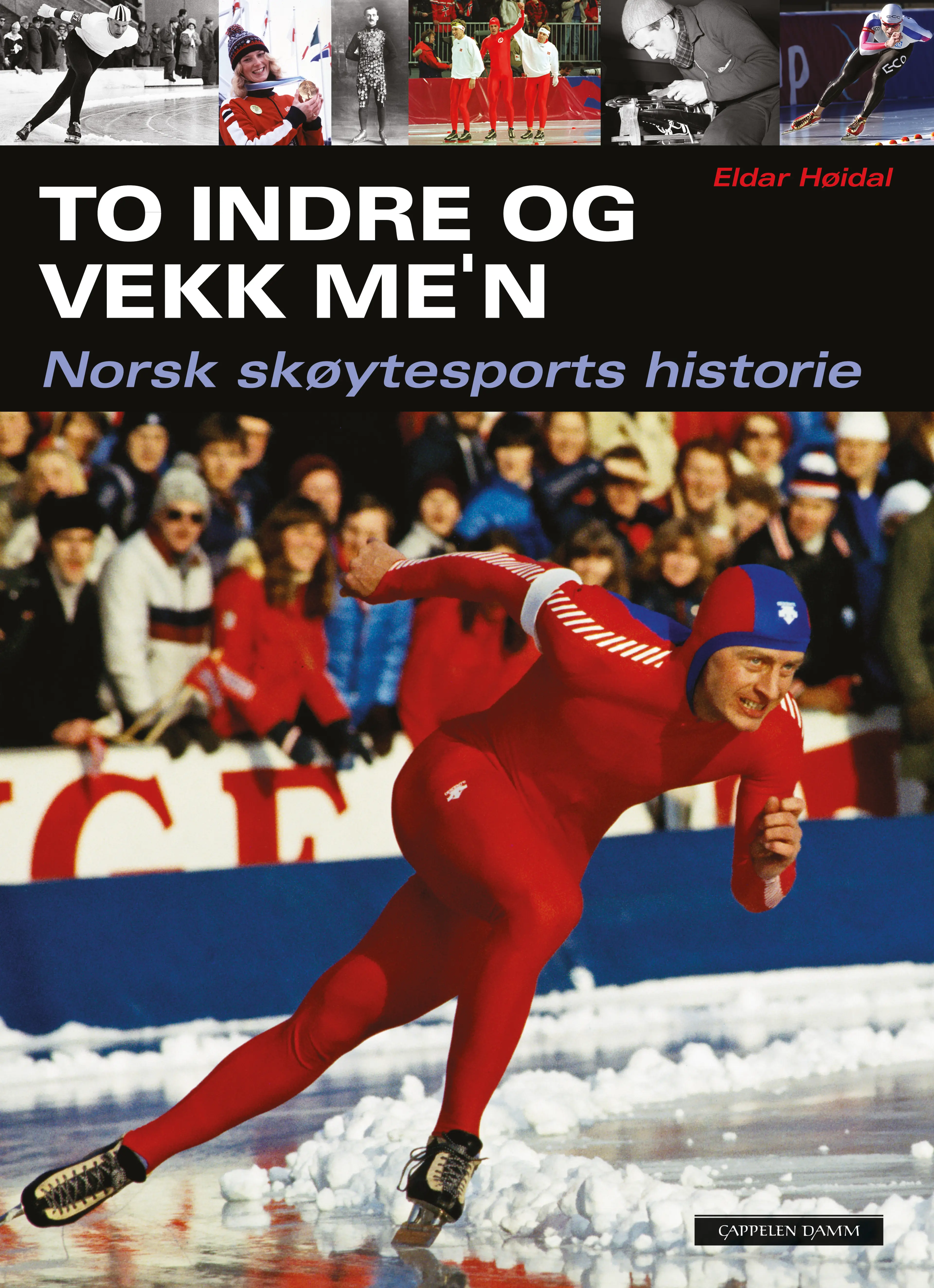Omslag To indre og vekk me'n av Eldar Høidal (Innbundet)