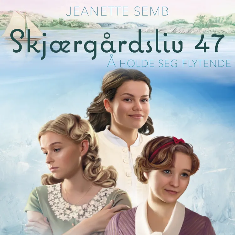 Omslag Å holde seg flytende av Jeanette Semb (Lydbok)