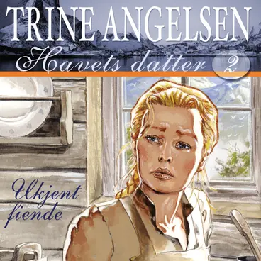 Omslag Ukjent fiende av Trine Angelsen (Lydbok)