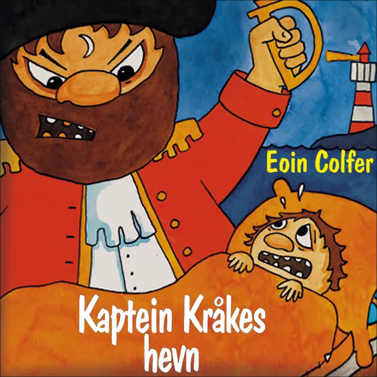 Omslag Kaptein Kråkes hevn av Eoin Colfer (Lydbok)
