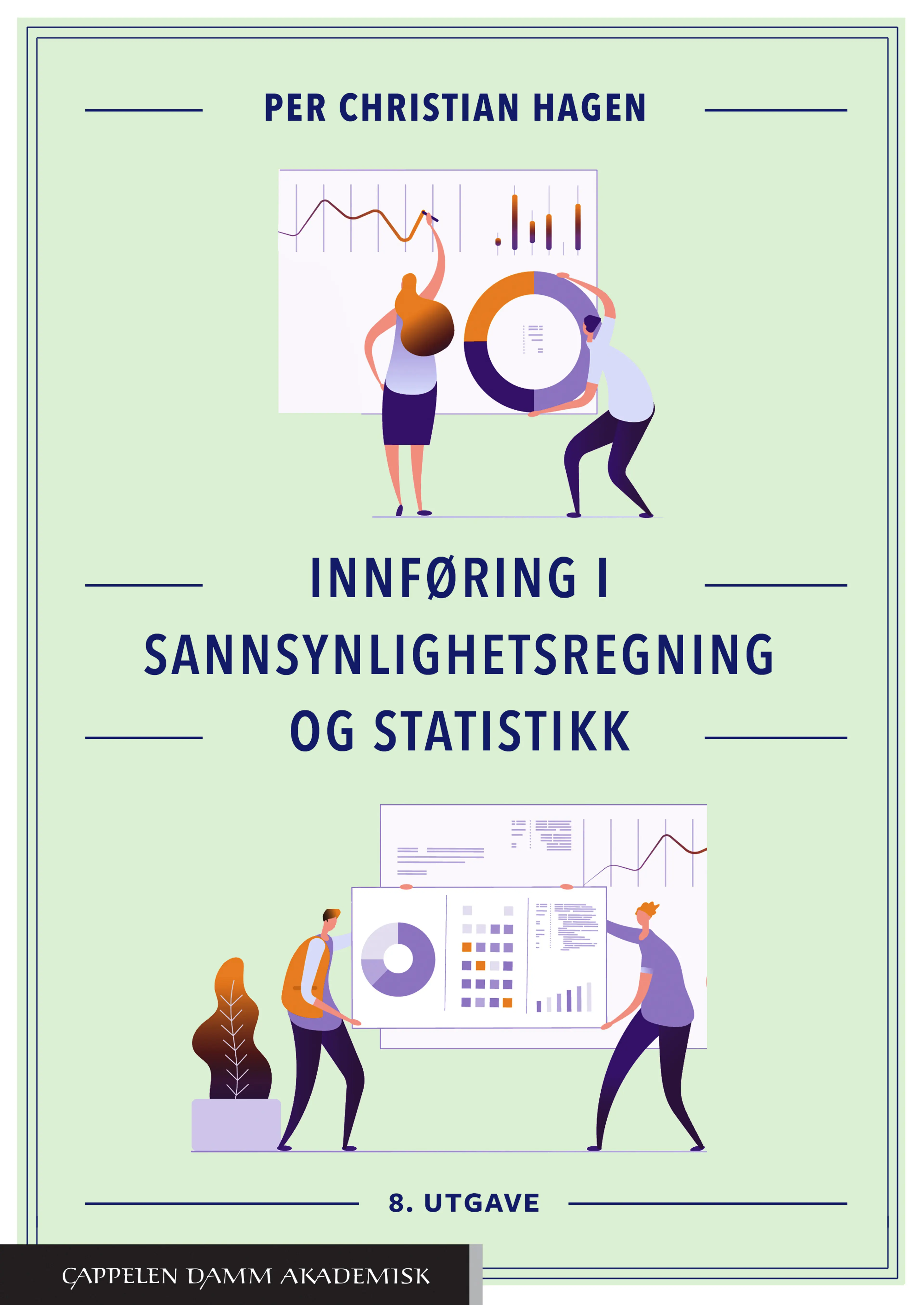 Omslag Innføring i sannsynlighetsregning og statistikk av Per Christian Hagen (Heftet)