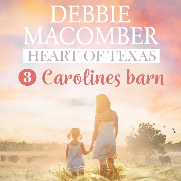 Omslag Carolines barn av Debbie Macomber (Lydbok)