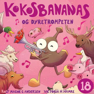 Omslag Kokosbananas og dyretrompeten av Rolf Magne G. Andersen (Lydbok)