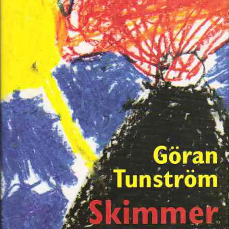 Omslag Skimmer av Göran Tunström (Lydbok)