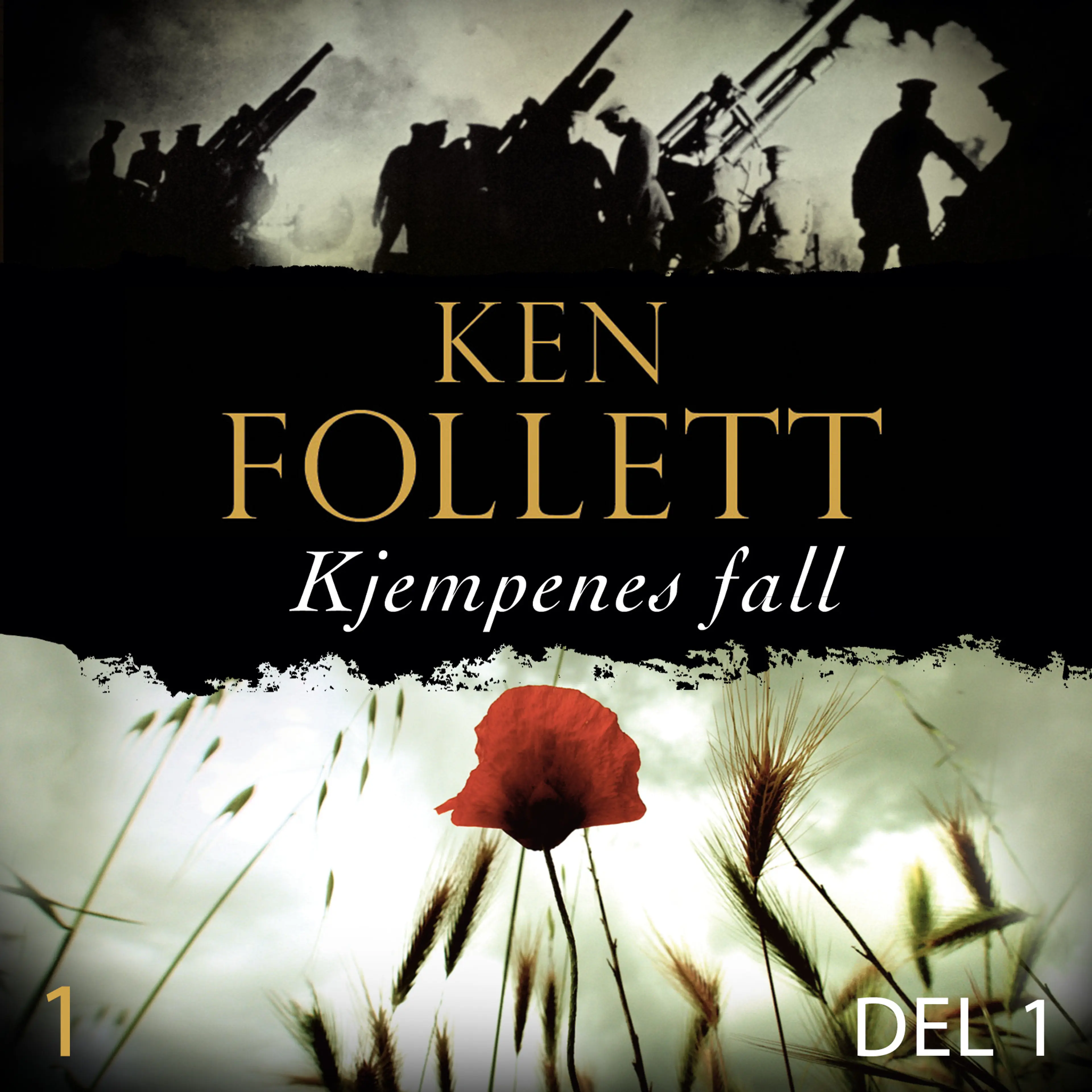 Omslag Kjempenes fall - Del 1 av Ken Follett (Lydbok)