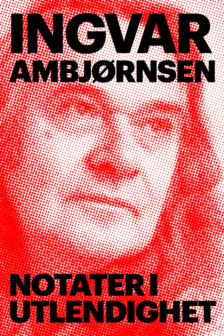Omslag Notater i utlendighet av Ingvar Ambjørnsen (Ebok)