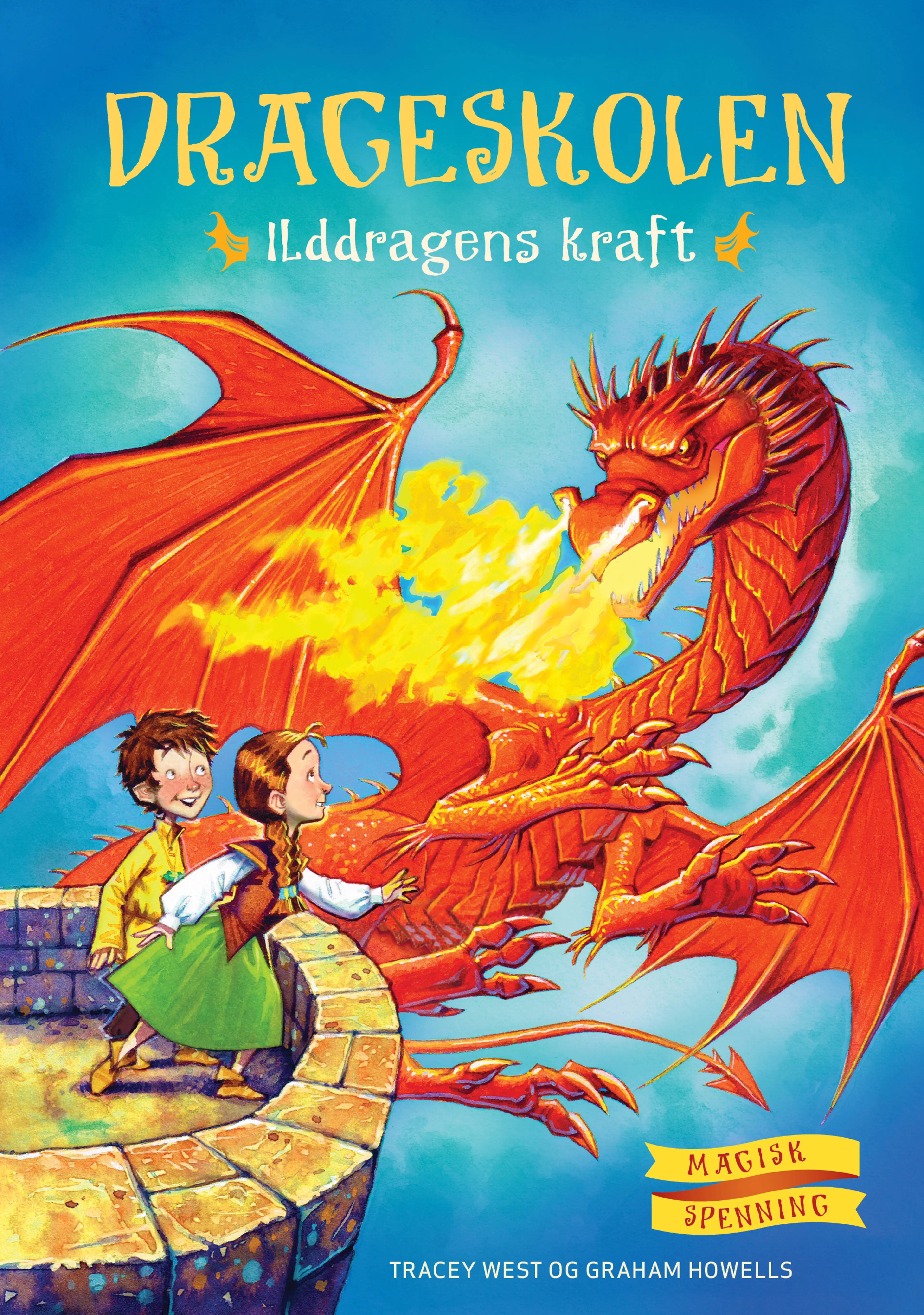 Omslag Drageskolen 4: Ilddragens kraft av Tracey West (Innbundet)