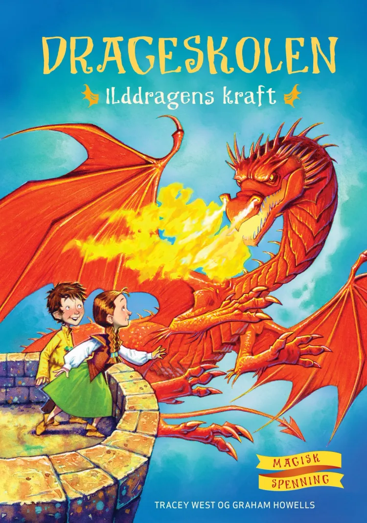 Omslag Drageskolen 4: Ilddragens kraft av Tracey West (Innbundet)