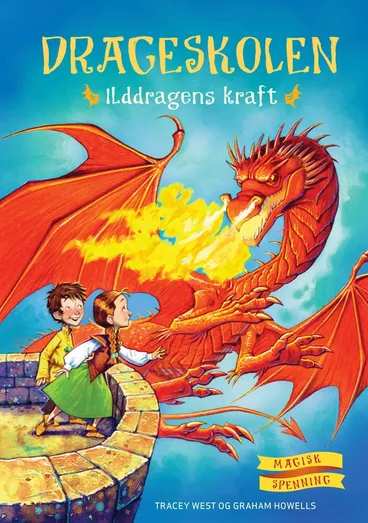 Omslag Drageskolen 4: Ilddragens kraft av Tracey West (Innbundet)
