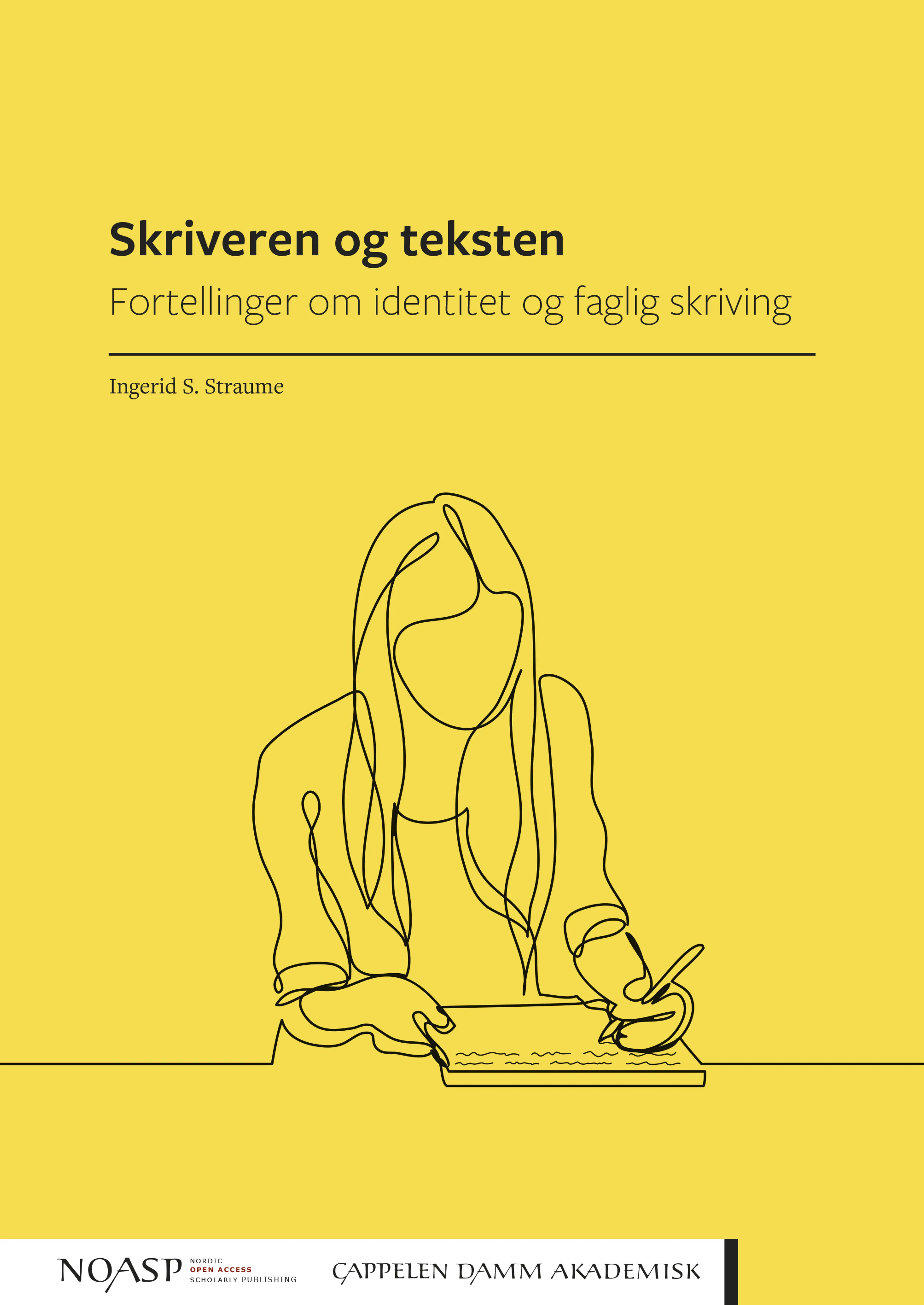 Omslag Skriveren og teksten av Ingerid S. Straume (Heftet)