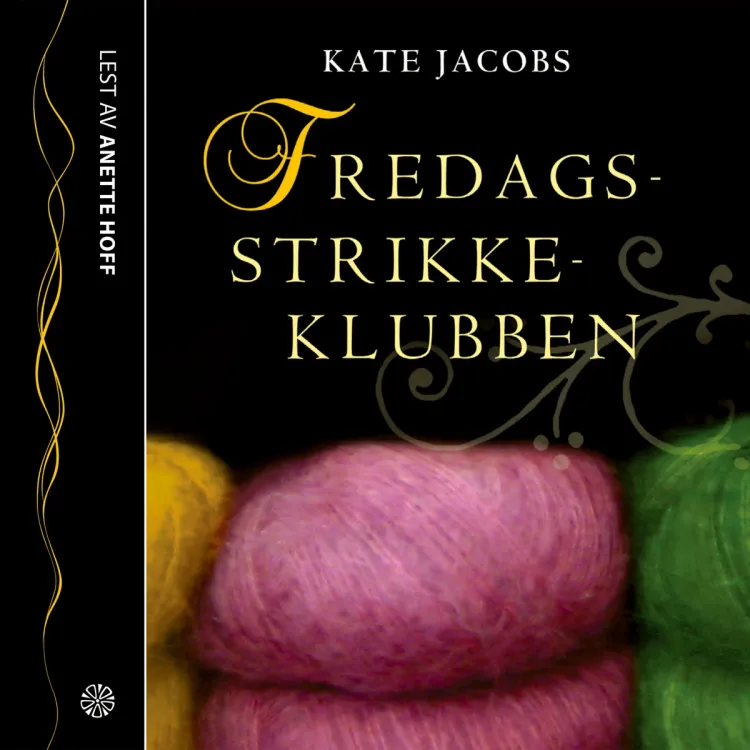 Omslag Fredagsstrikkeklubben av Kathleen Jacobs (Nedlastbar lydbok)