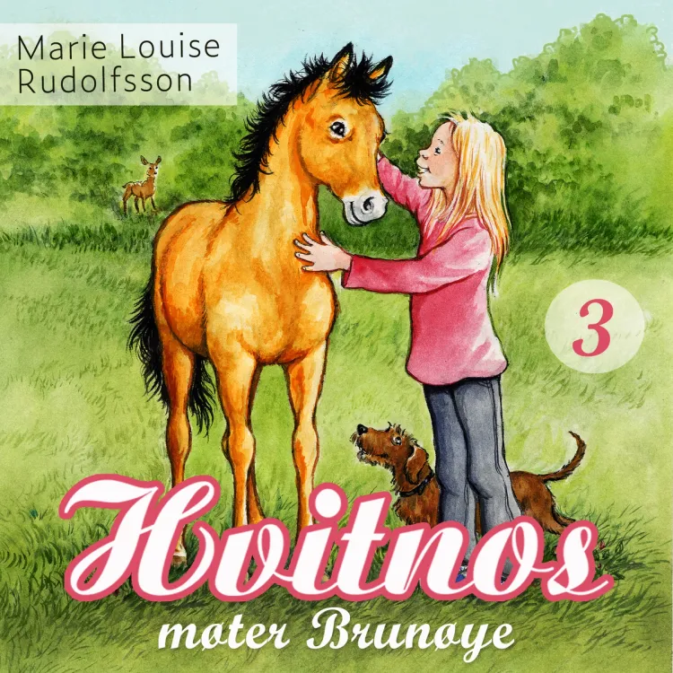Omslag Hvitnos møter Brunøye av Marie Louise Rudolfsson (Lydbok)