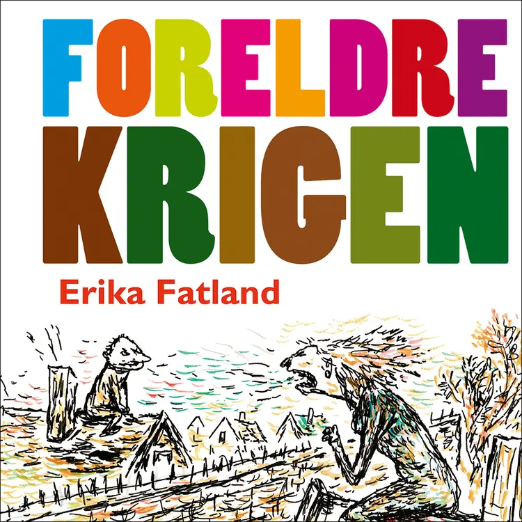 Omslag Foreldrekrigen av Erika Fatland (Lydbok)