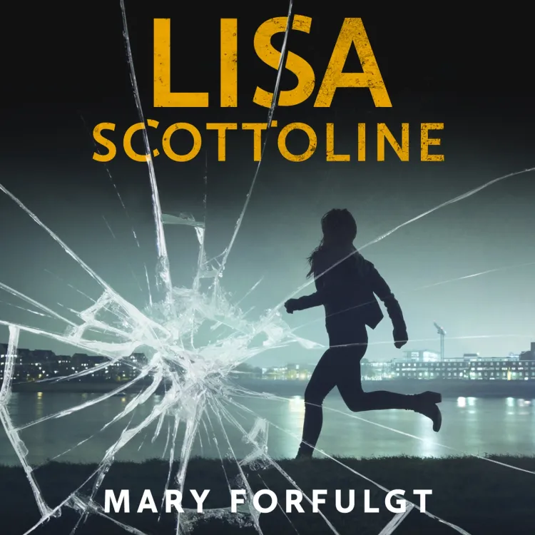 Omslag Mary forfulgt av Lisa Scottoline (Lydbok)