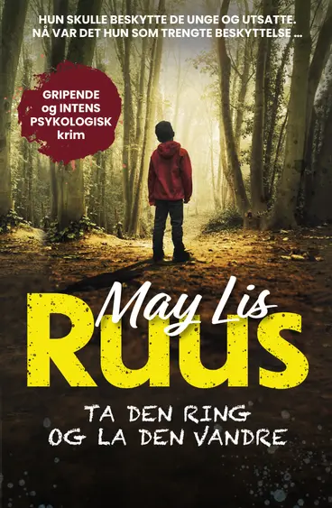 Omslag Ta den ring og la den vandre av May Lis Ruus (Heftet)