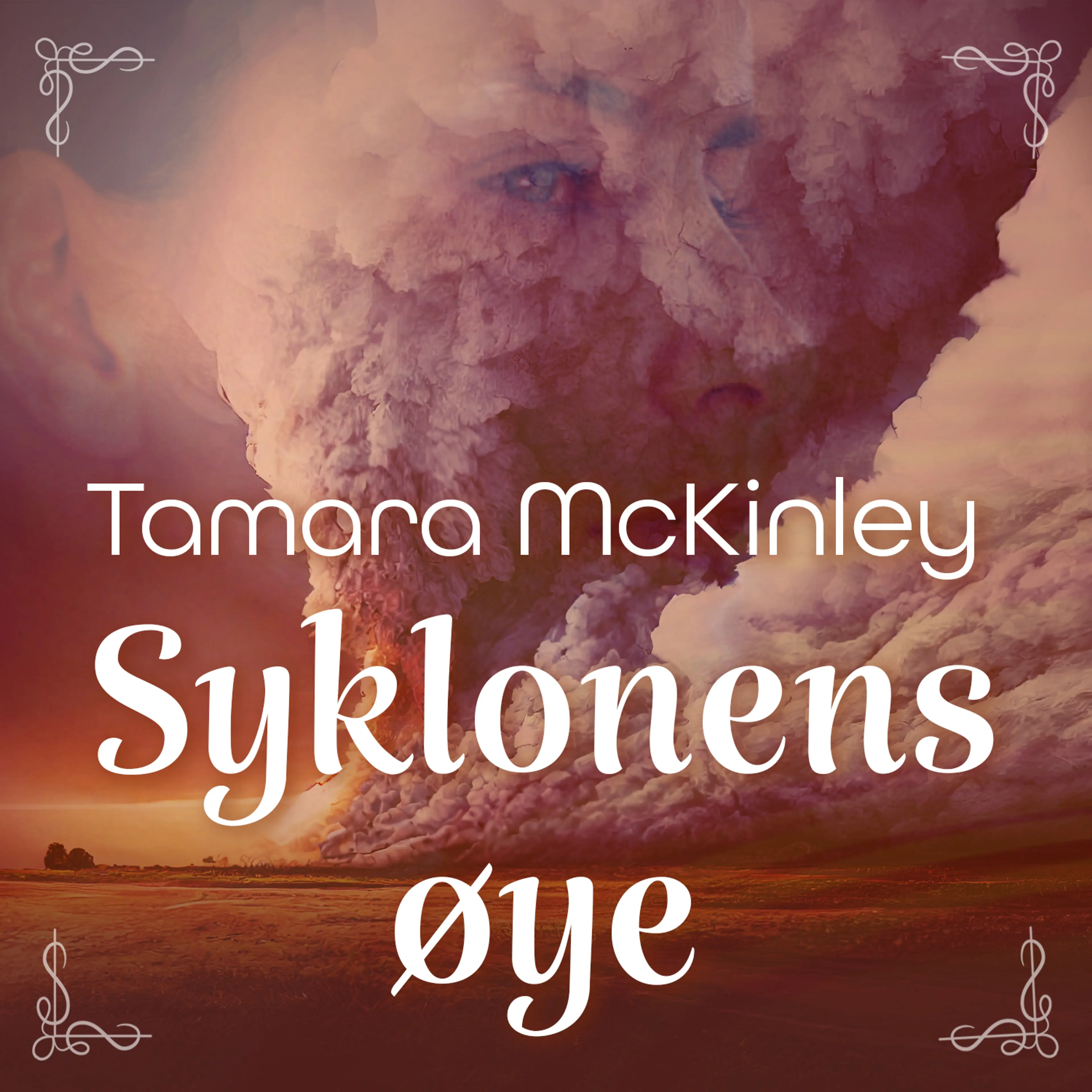 Omslag Syklonens øye av Tamara McKinley (Lydbok)