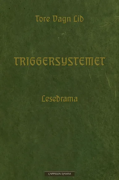 Omslag Triggersystemet av Tore Vagn Lid (Ebok)