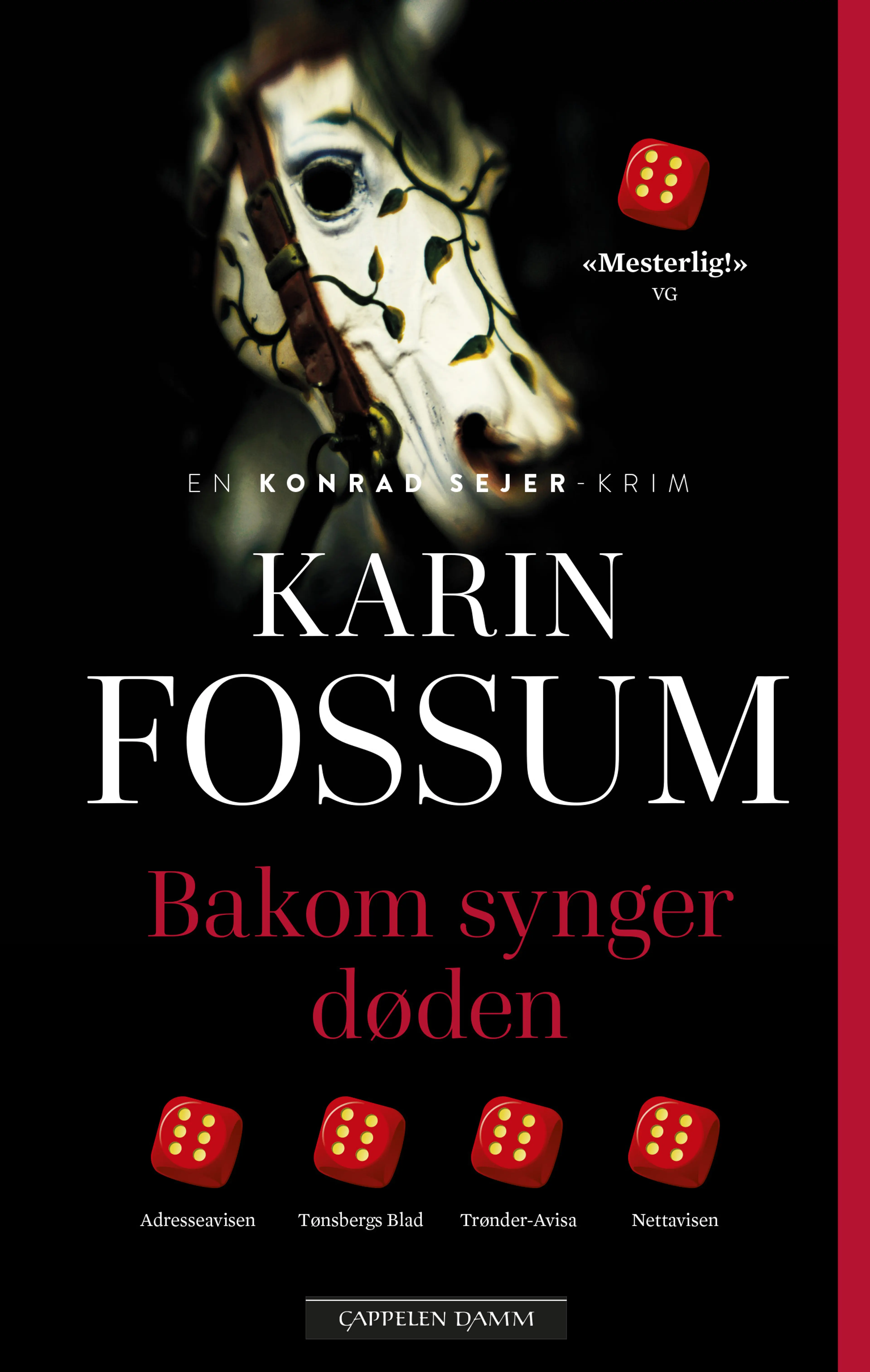 Omslag Bakom synger døden av Karin Fossum (Ebok)